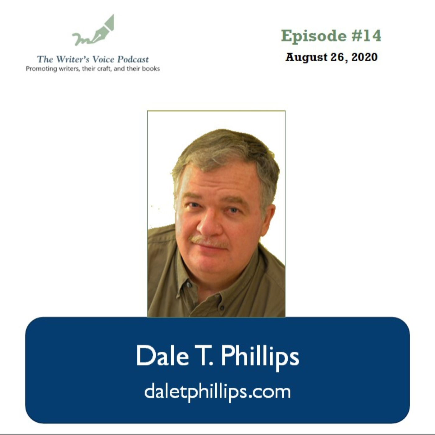 Episode 14: Dale T. Phillips