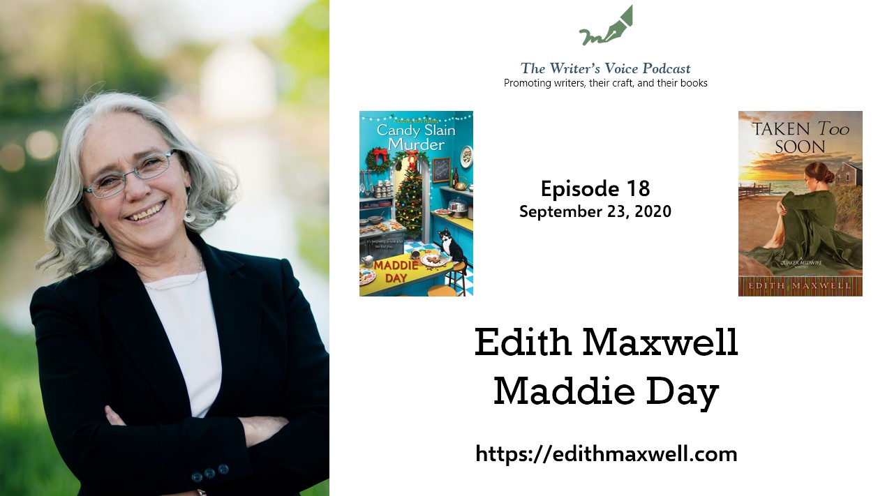 Episode 18: Edith Maxwell, also writing as Maddie Day
