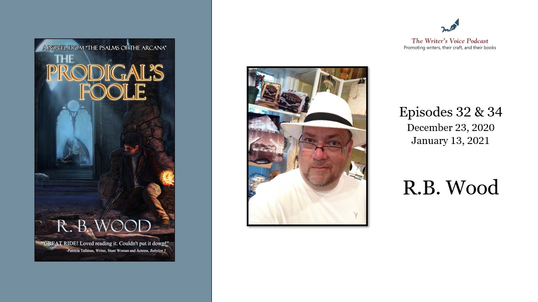 Episode 32: R.B. Wood
