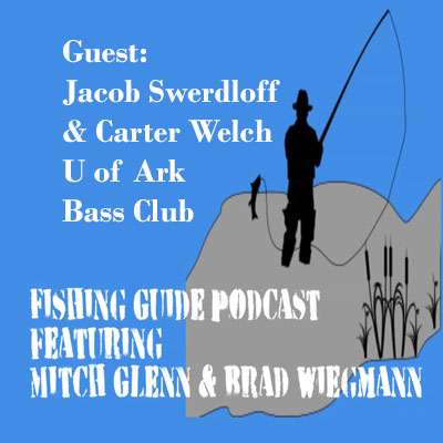 University of Arkansas Bass Club members seniors Jacob Swerdloff & Carter Welch talk fishing, success at the collegiate level & more