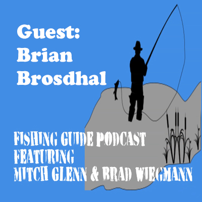 Brian “Bros” Brosdhal, a Great Northwood Lakes Minnesota multi-species ice and open water fishing guide
