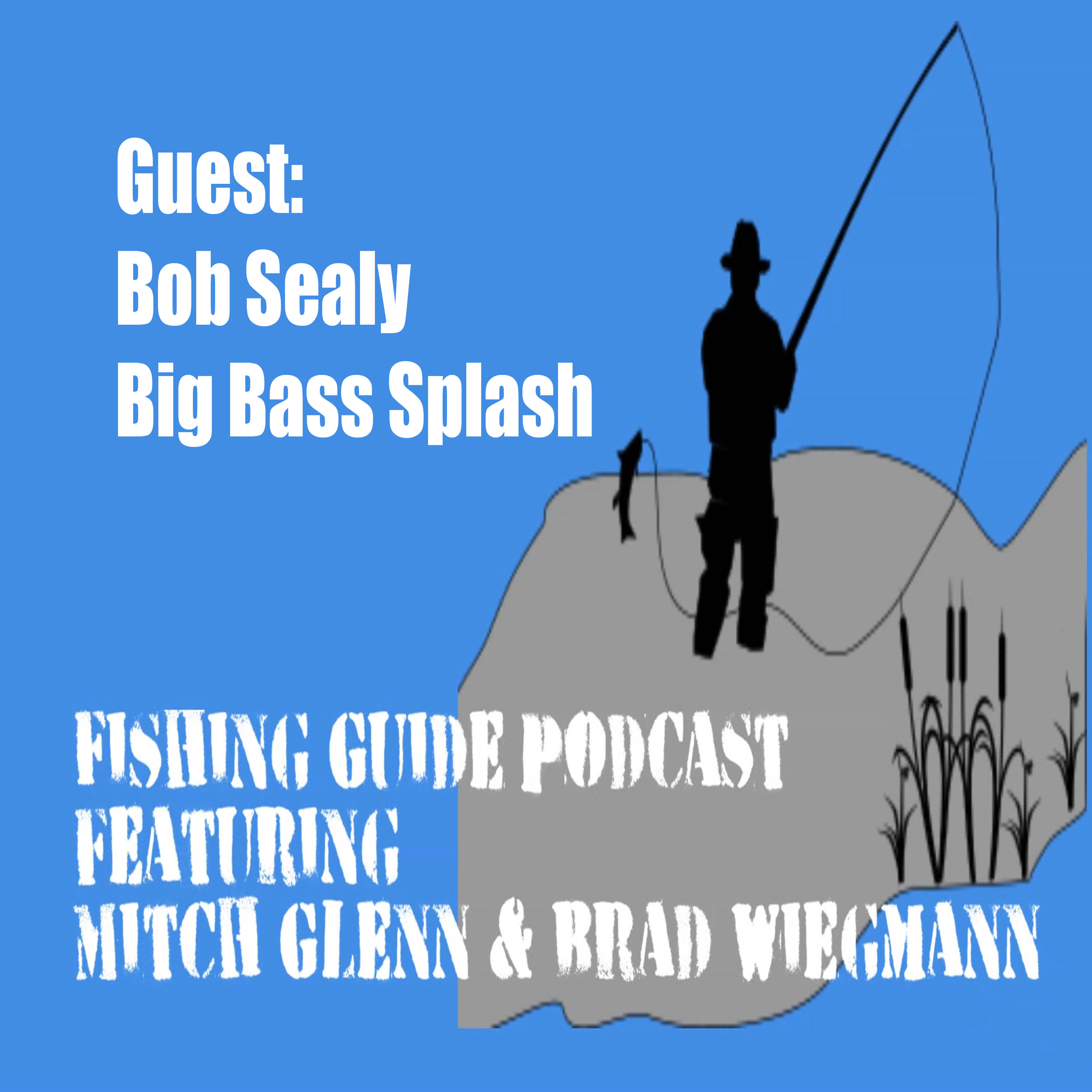 Bob Sealy CEO and Founder of the Big Bass Splash talks about the tournaments