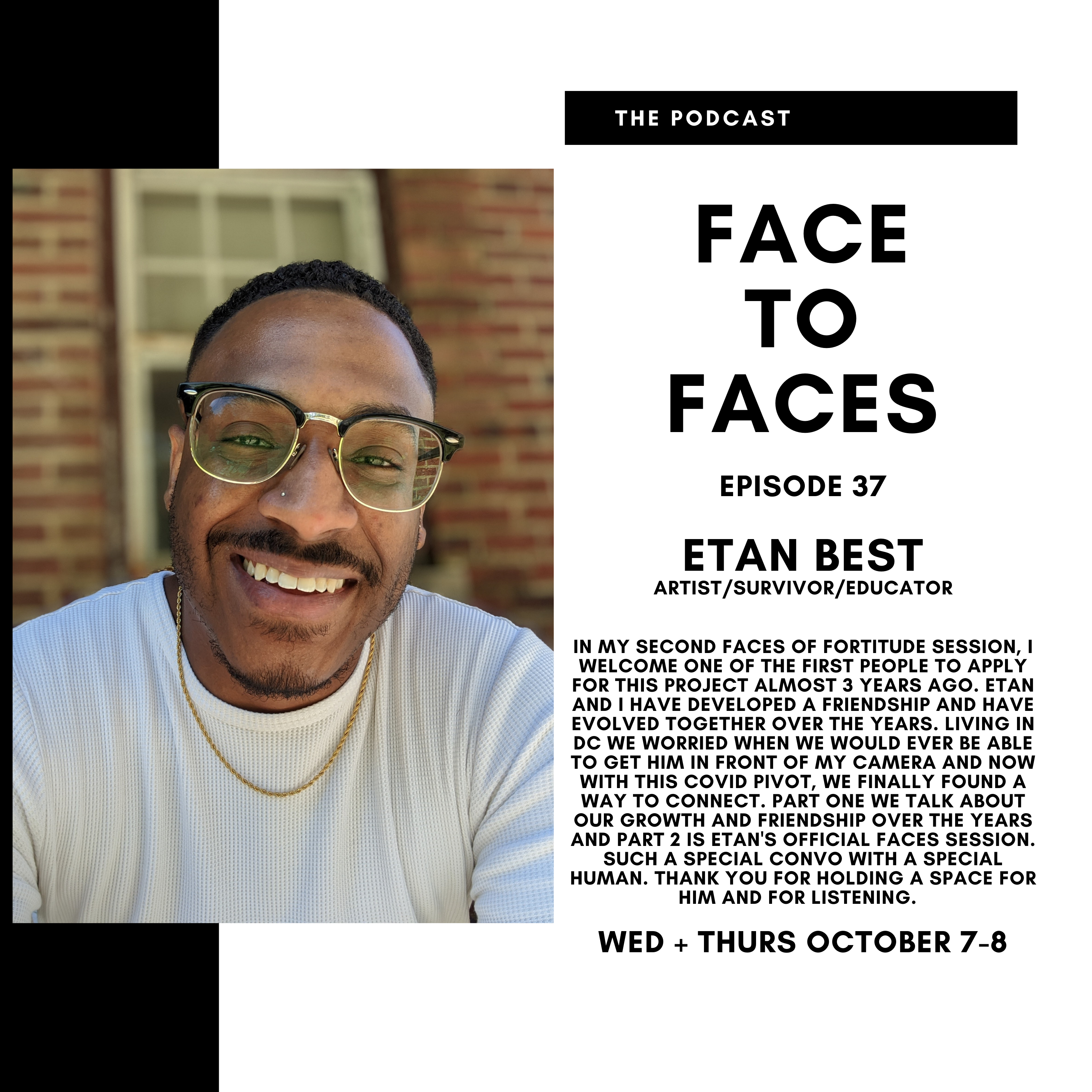 Faces of Fortitude w/Etan Best (Part 1)