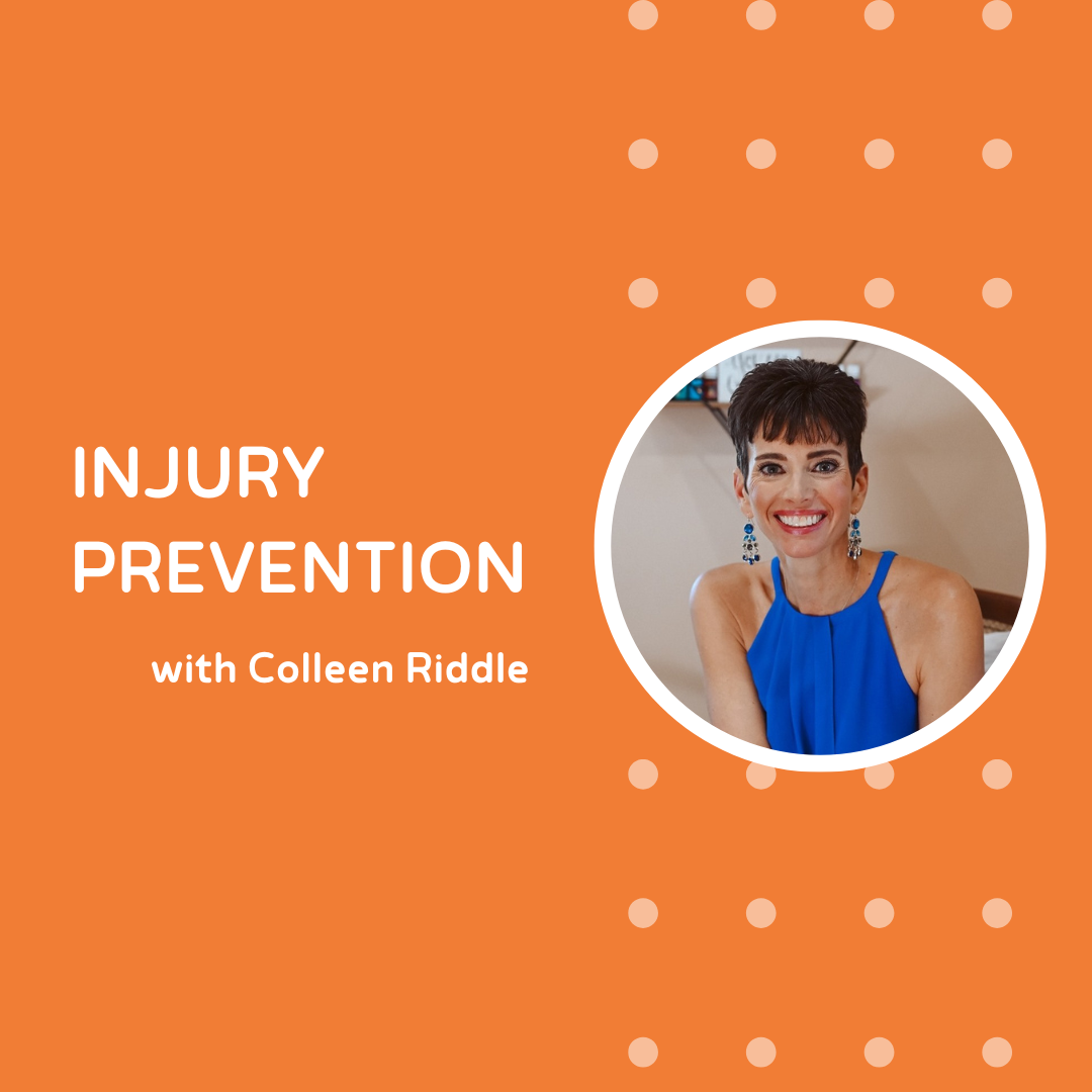 Injury Prevention with Colleen Riddle