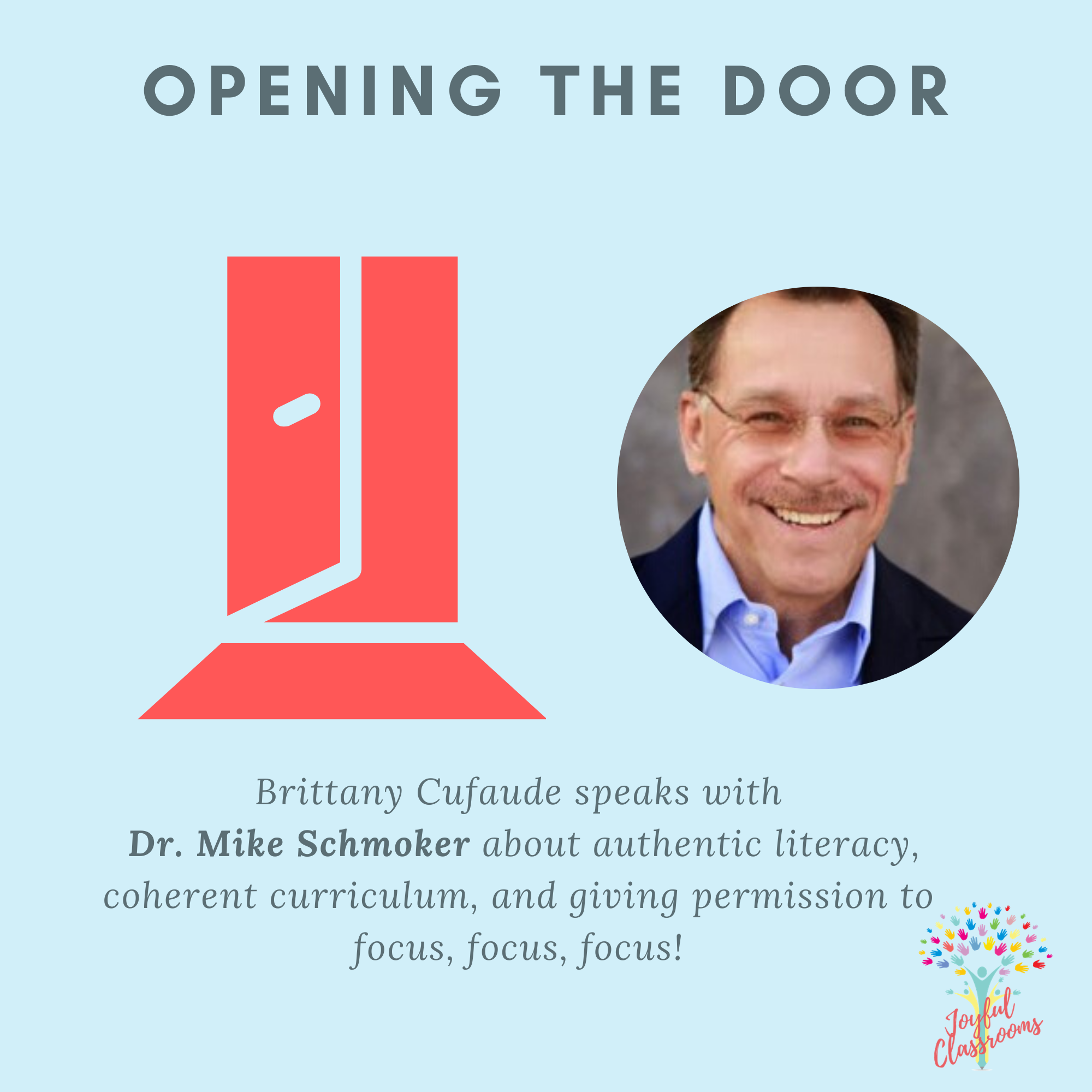 Episode 2 - Dr. Mike Schmoker Emphasizes Focus