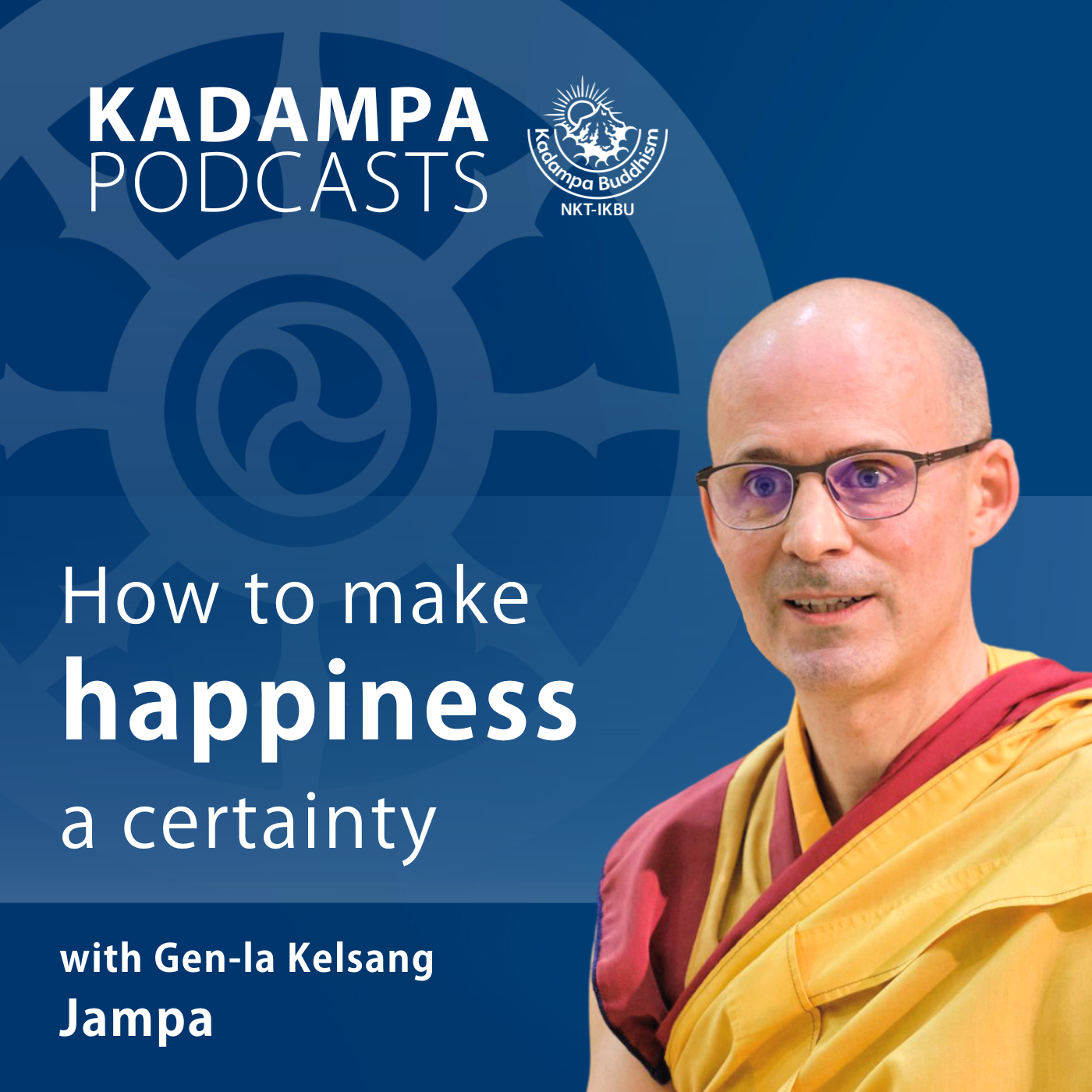 How to make happiness a certainty