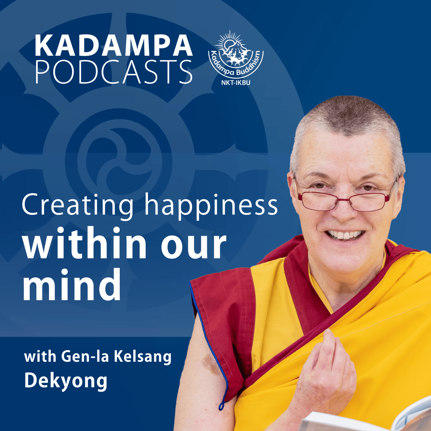 Creating happiness and suffering within our mind