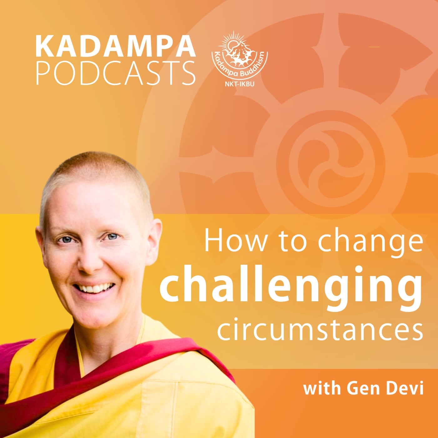 How to change challenging circumstances