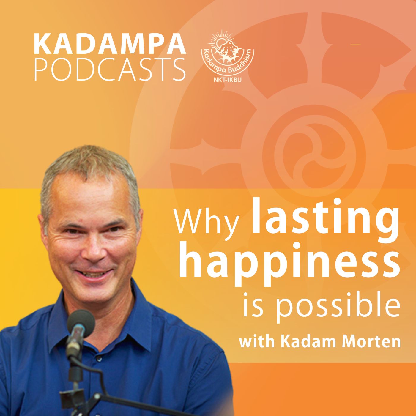 Why Lasting Happiness is Possible