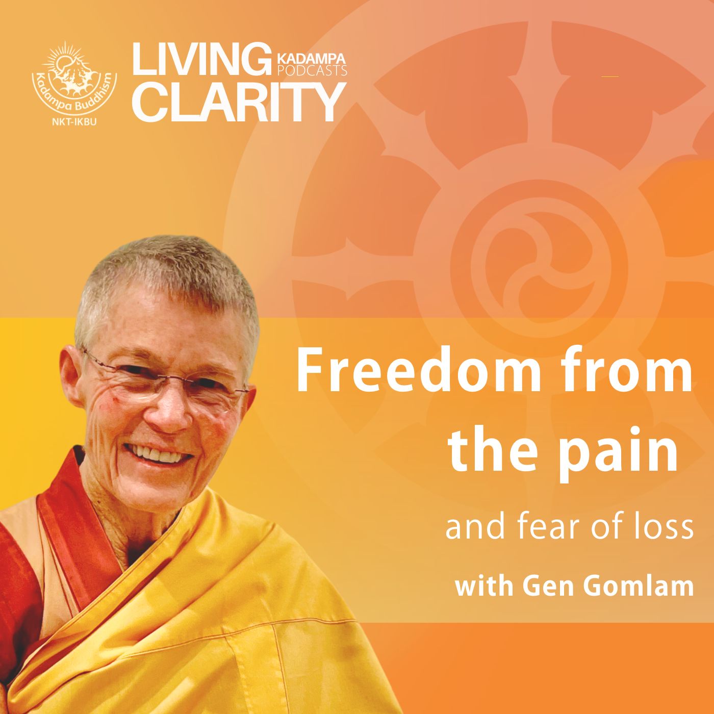 Freedom from the pain and fear of loss