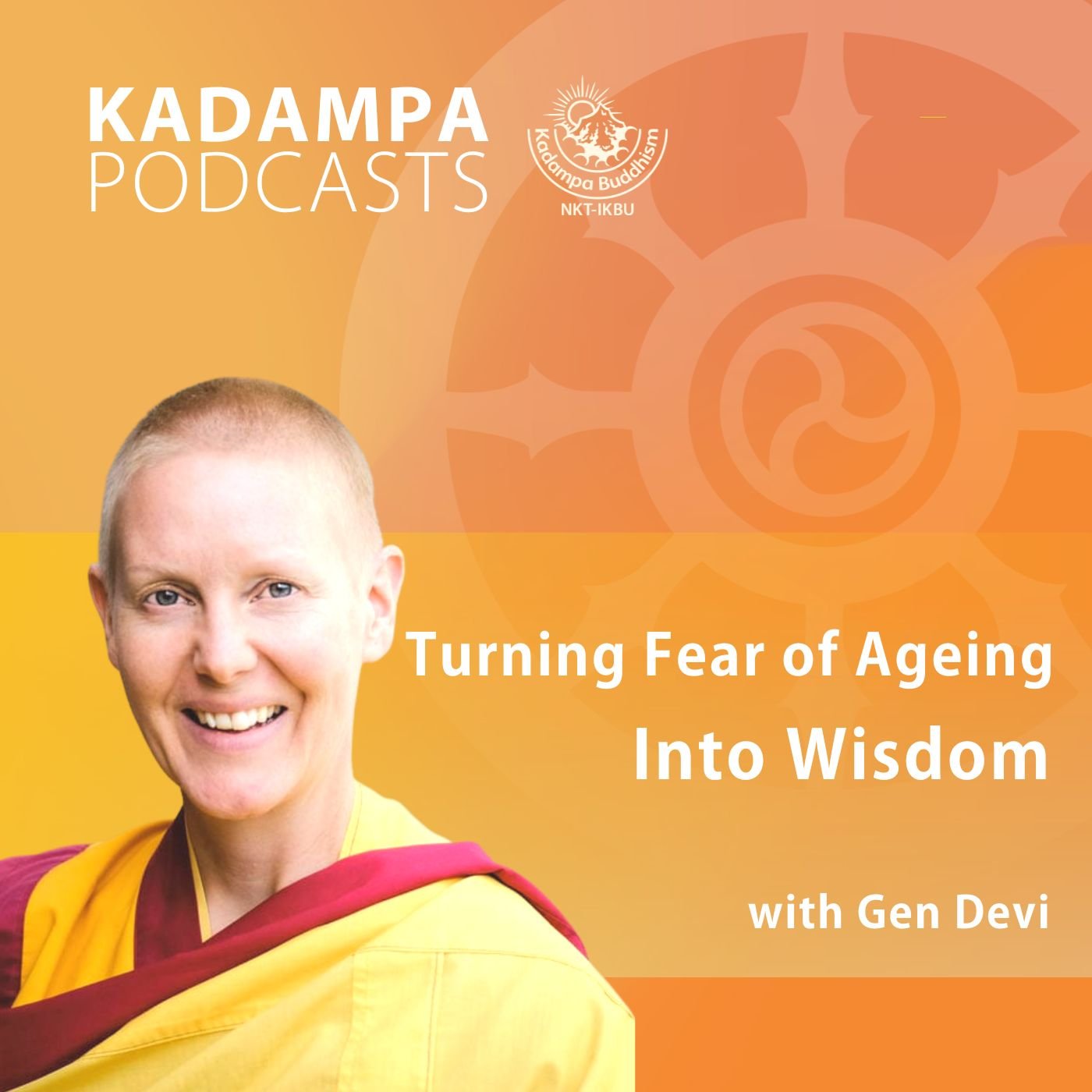 Turning fear of ageing Into wisdom