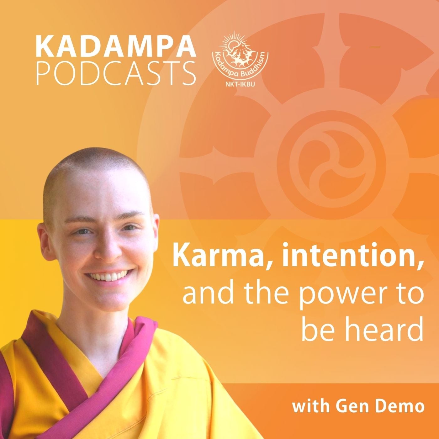 Karma, intention, and the power to be heard