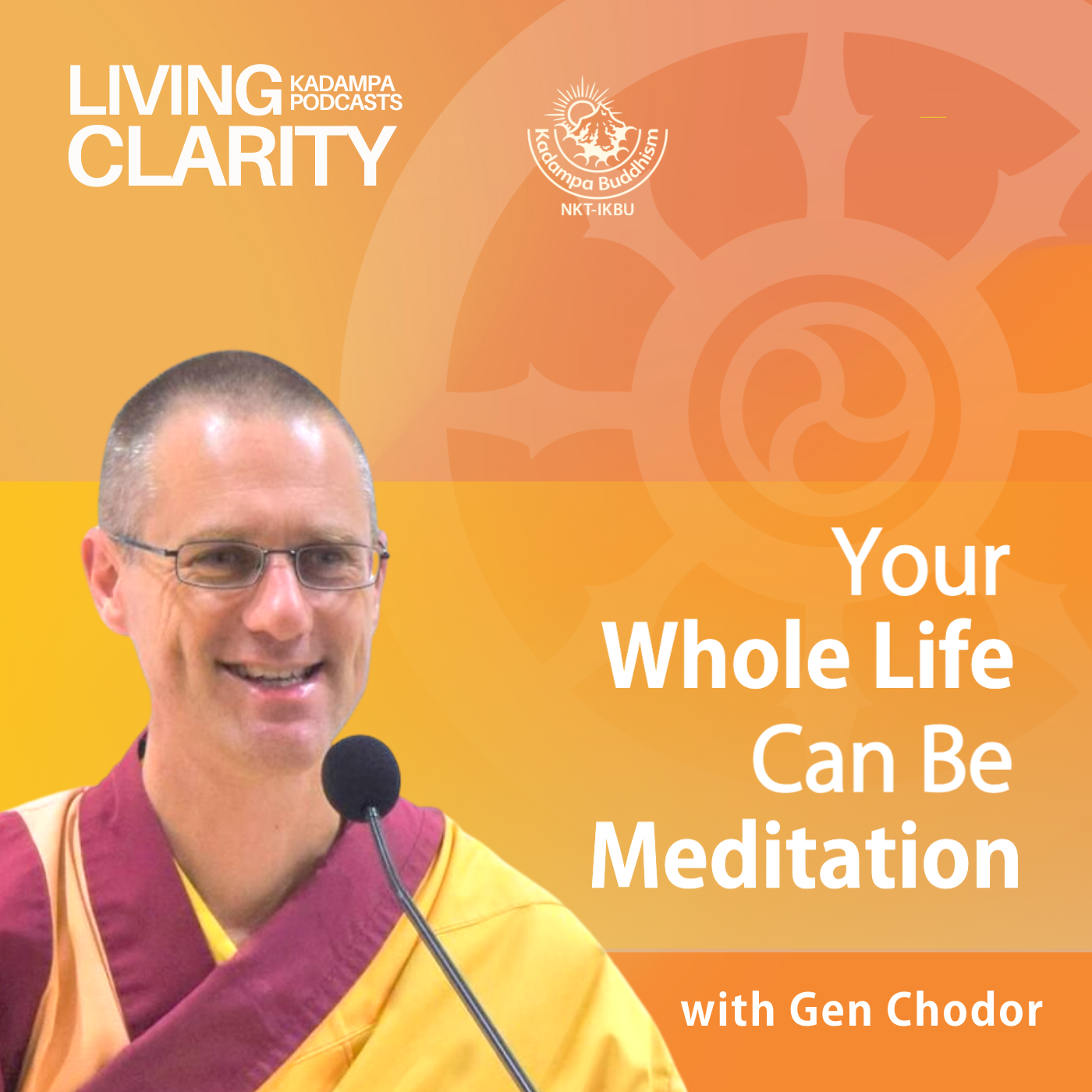 Your Whole Life Can Be Meditation