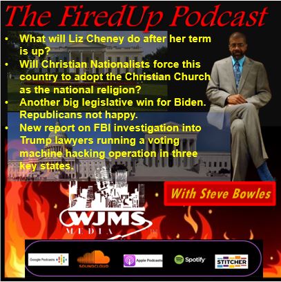 FiredUp Ep 137 - US as Christian Nation, Inflation Reduction Act and more!