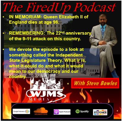 FiredUp Ep 140 - Queen Elizabeth, Sept 11th and more
