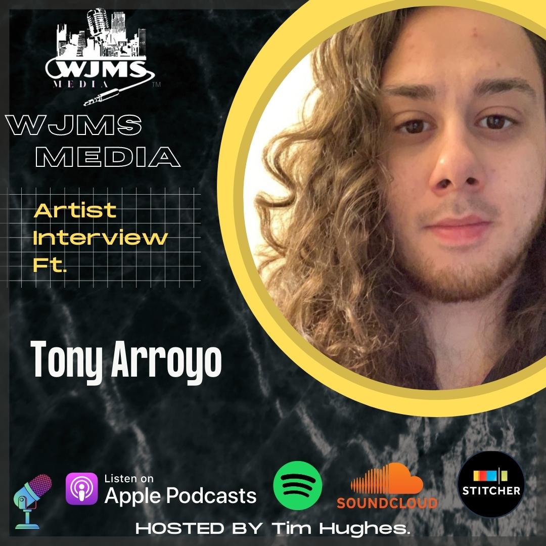 Artist Interview - Tony Arroyo 