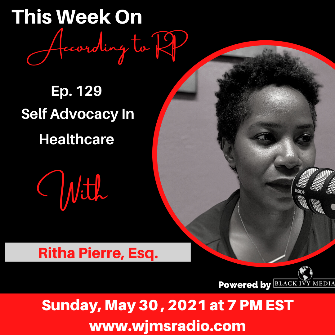 Ep. 129: Self Advocacy In Healthcare