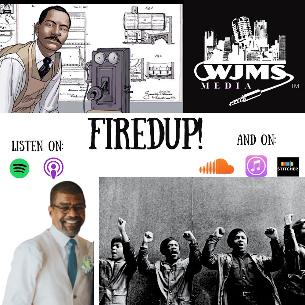 FiredUp Ep 112 -  COVID, Black History and Changes