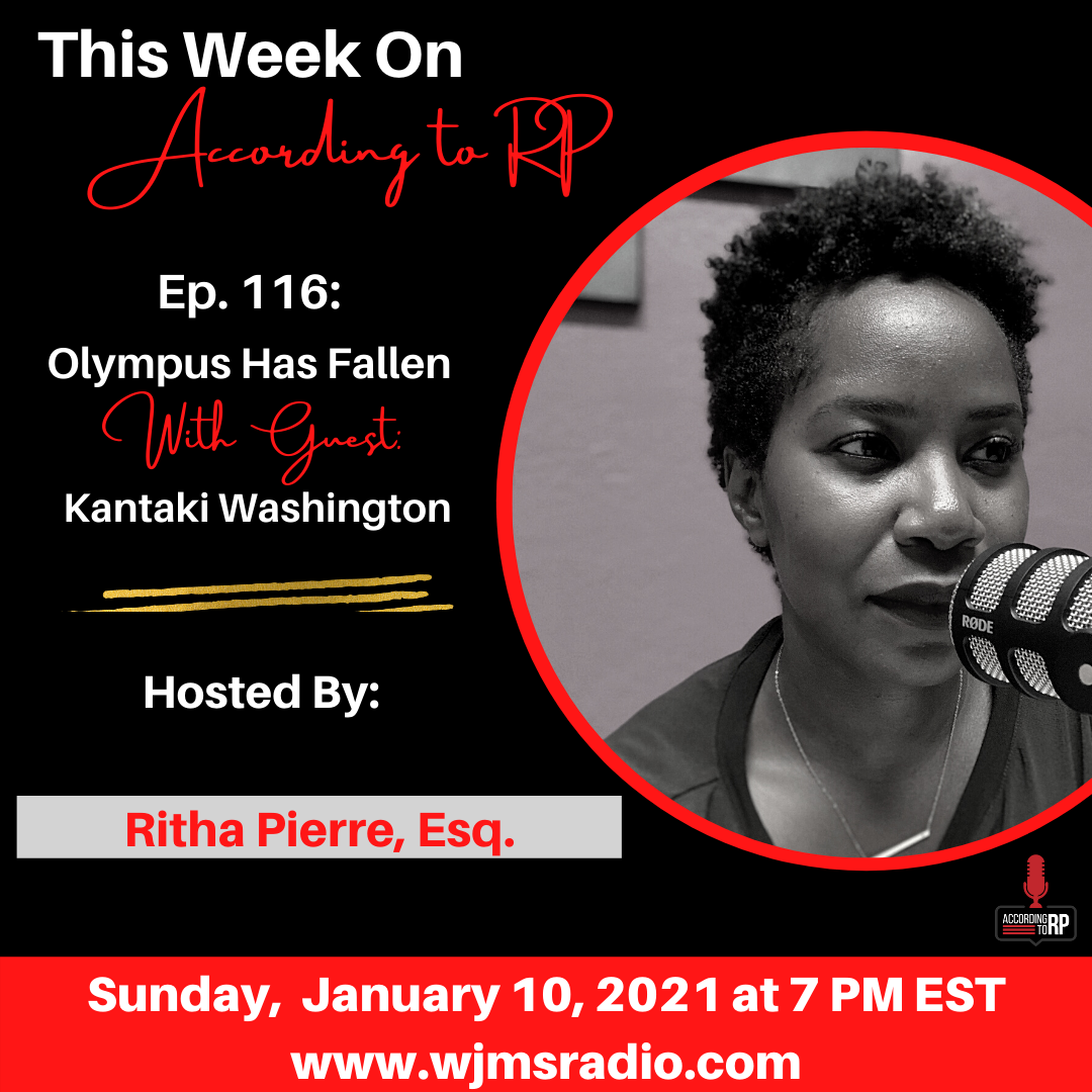 Ep. 116: Olympus Has Fallen with guest Kantaki Washington