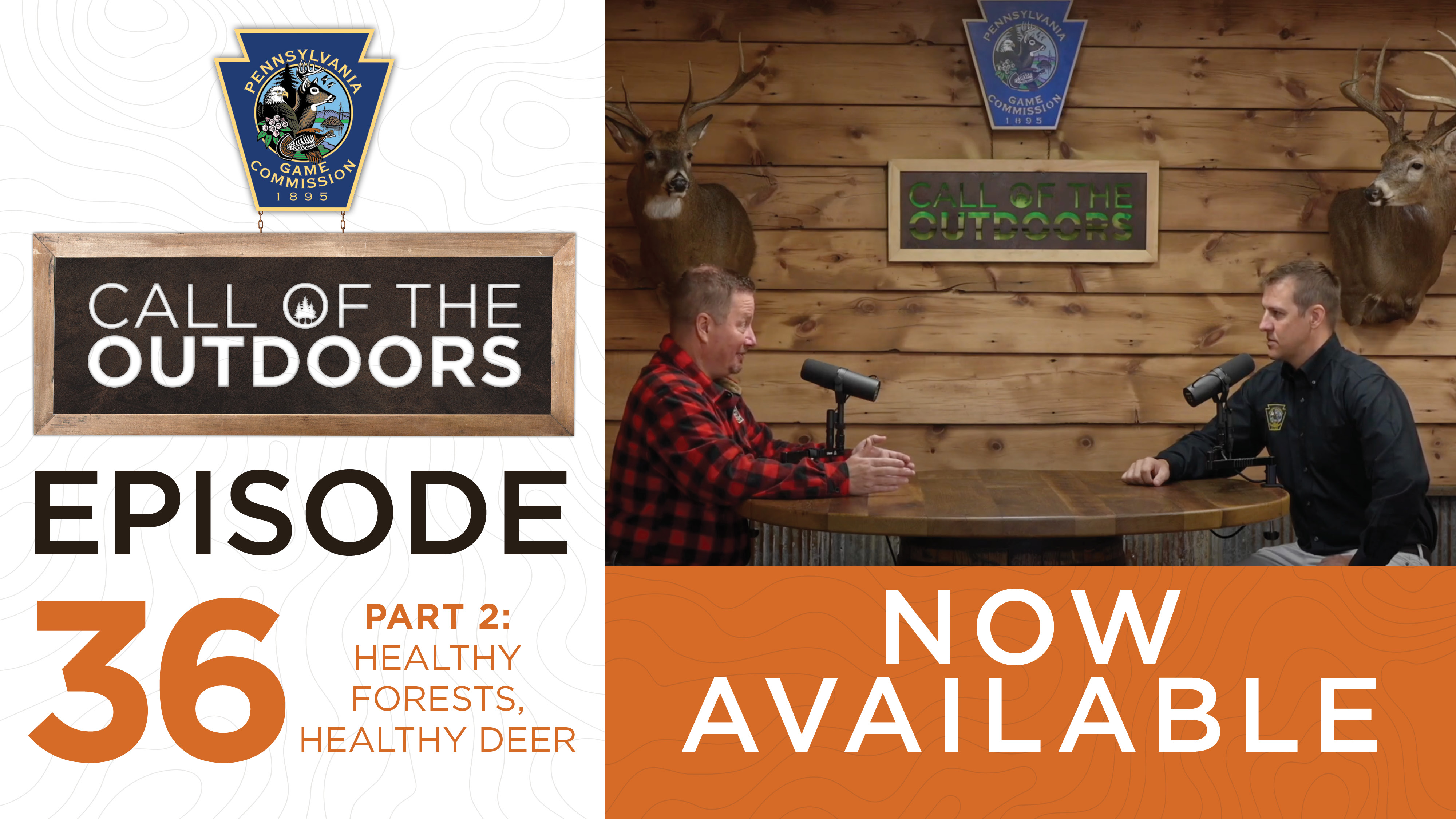 Episode 36 Part 2: Healthy Forests, Healthy Deer