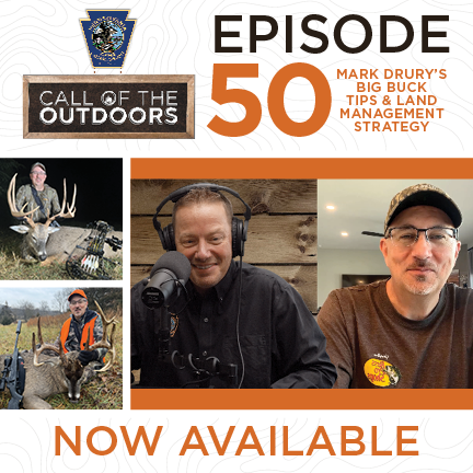 Call of the Outdoors Episode 50: Mark Drury’s Big Buck Tips & Land Management Strategy