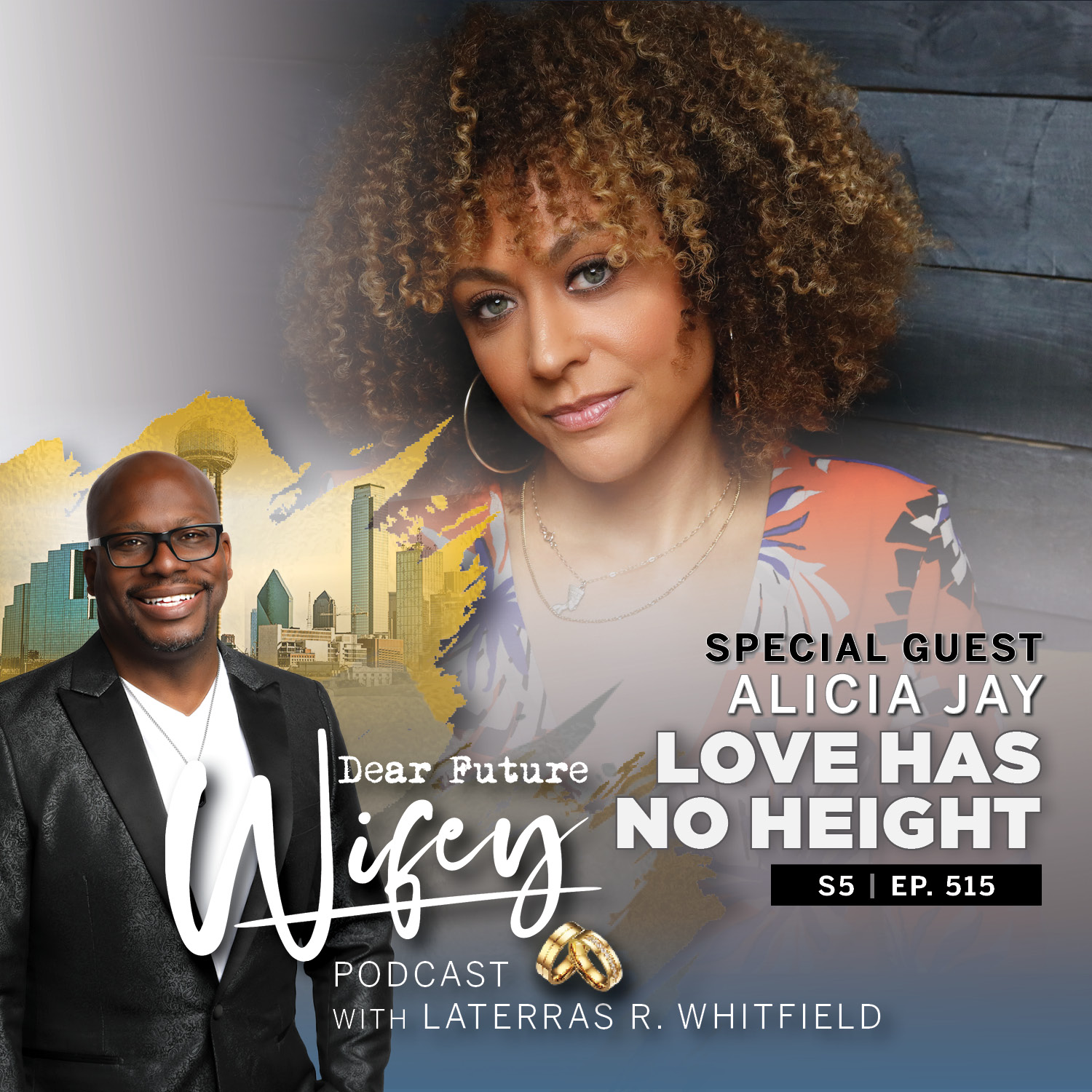 Love Has No Height (Guest: Alicia Jay)