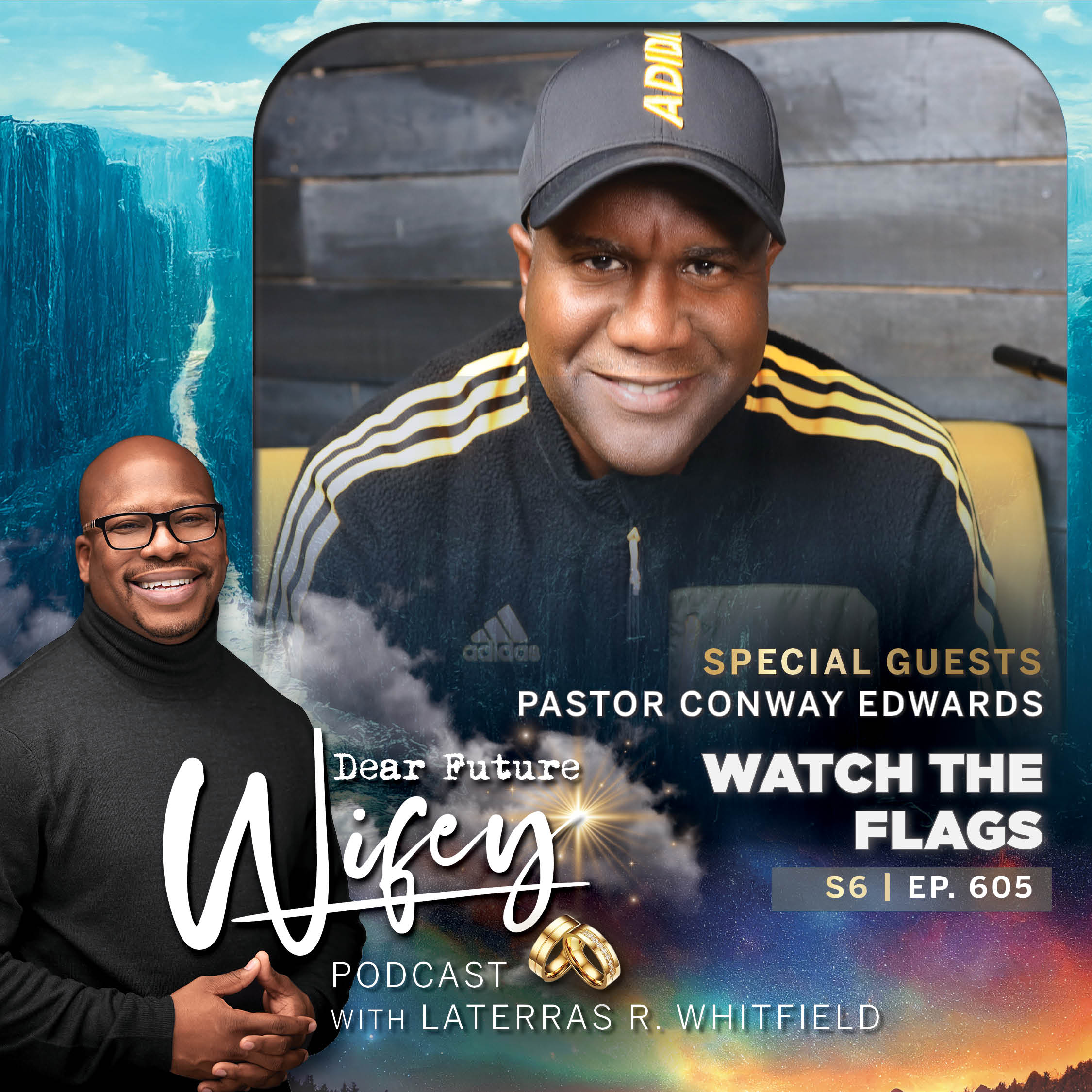 Watch the Flags (Guest: Pastor Conway Edwards)