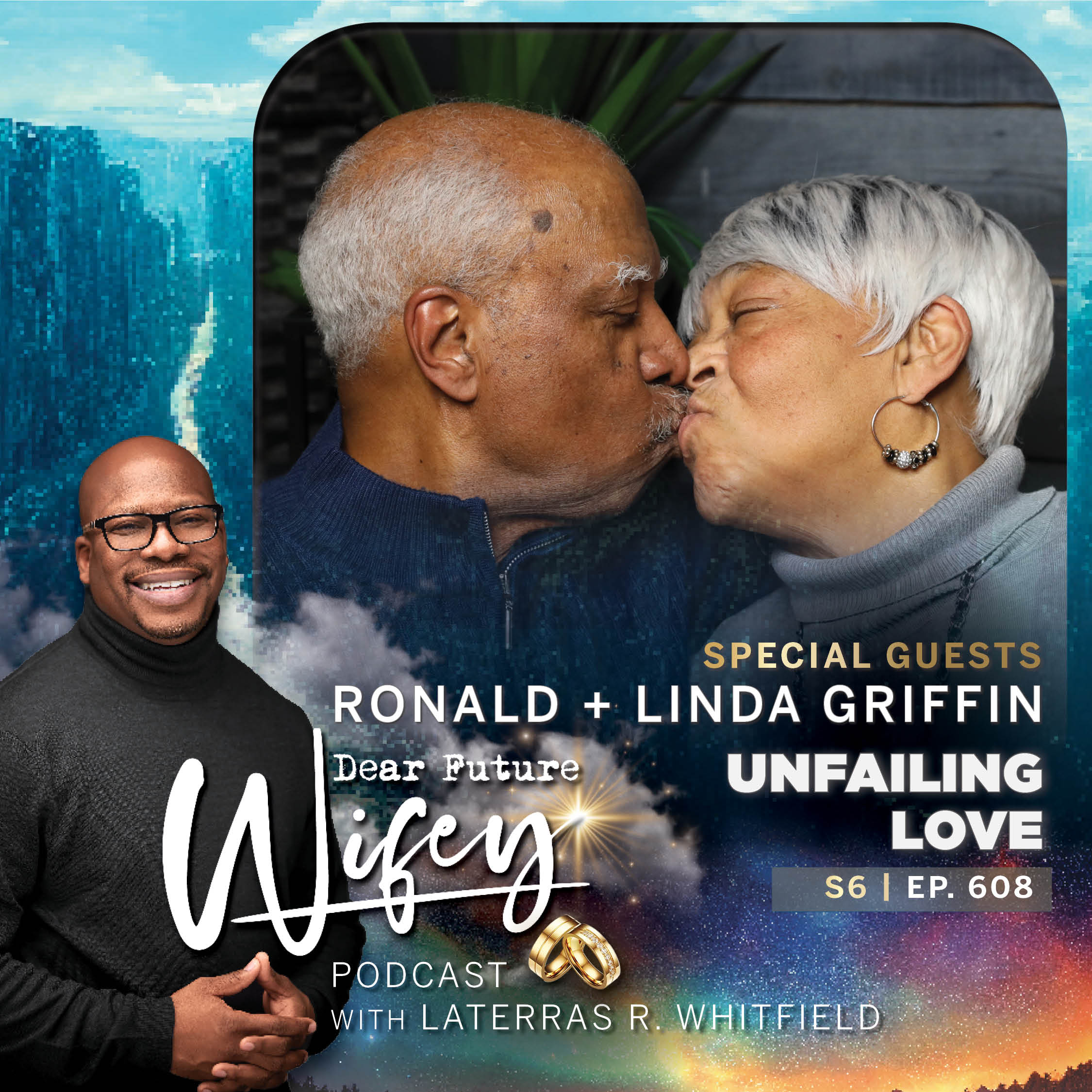 Unfailing Love (Guest: Ronald & Linda Griffin)