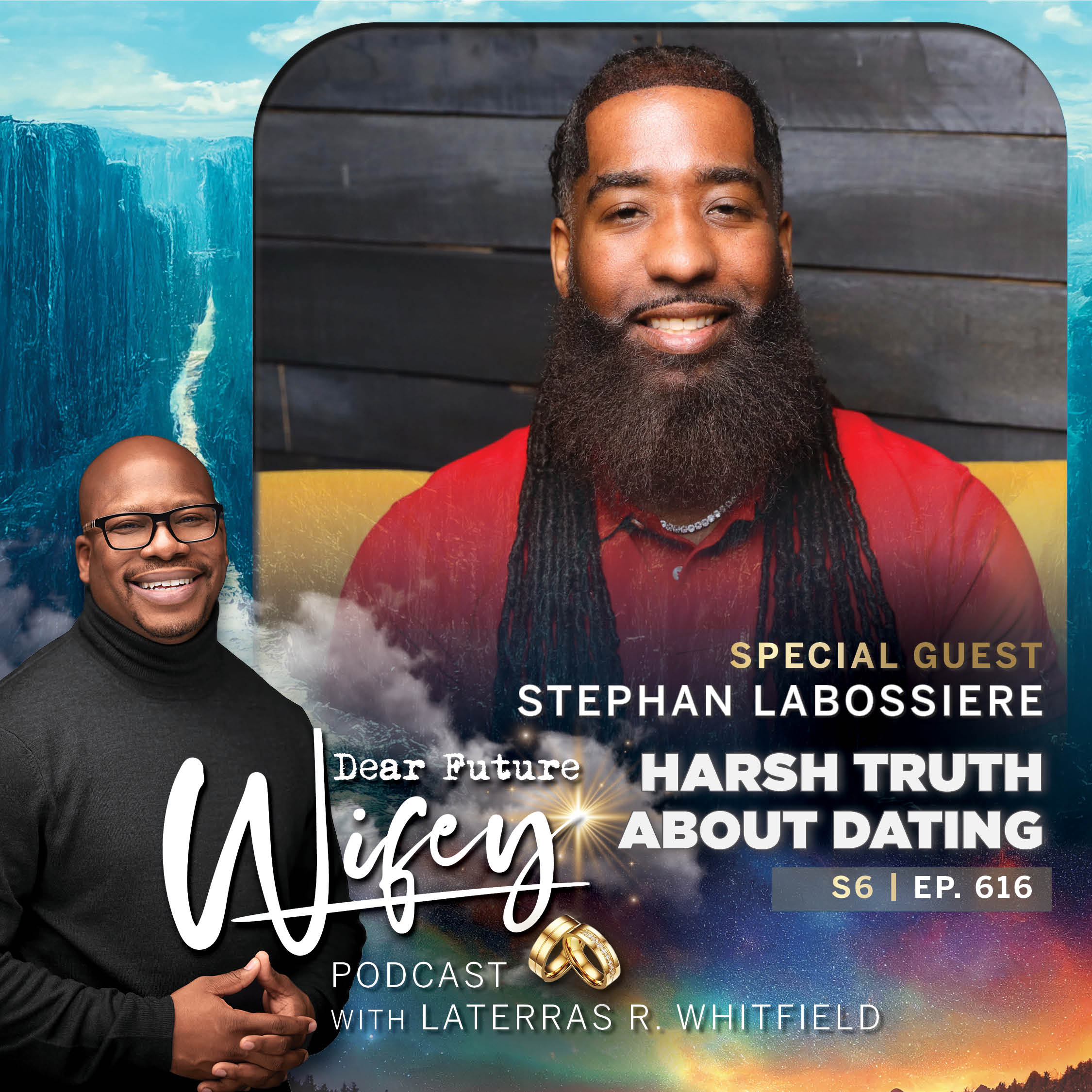 The Harsh Truth About Dating (Guest: Stephan Labossiere)