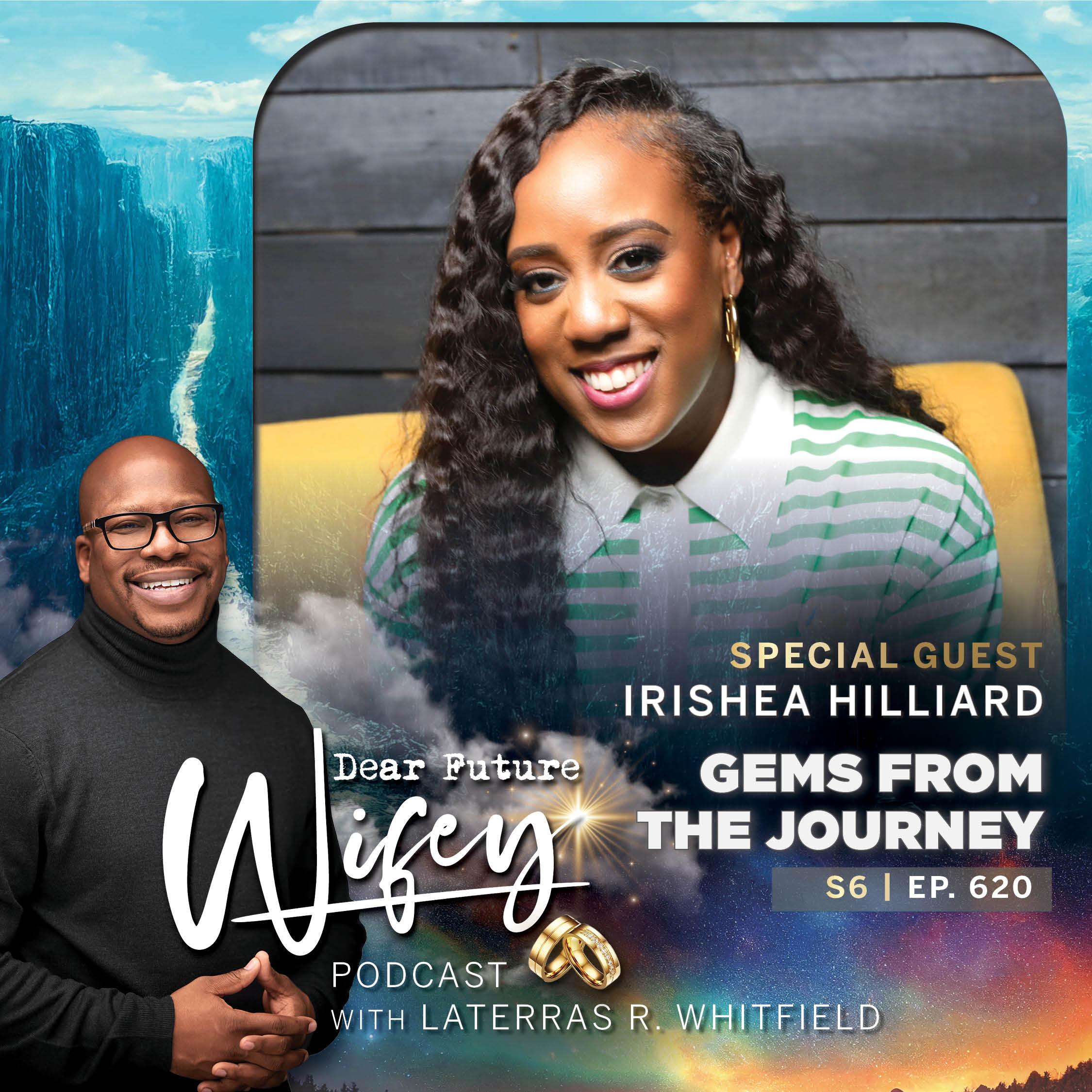Gems From The Journey (Guest: Irishea Hilliard)