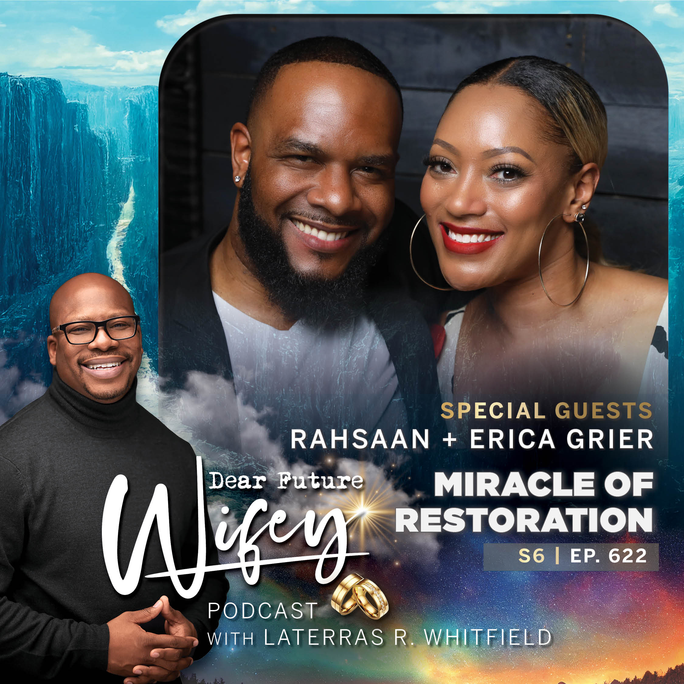 Miracle of Restoration (Guests: Rahsaan & Erica Grier)
