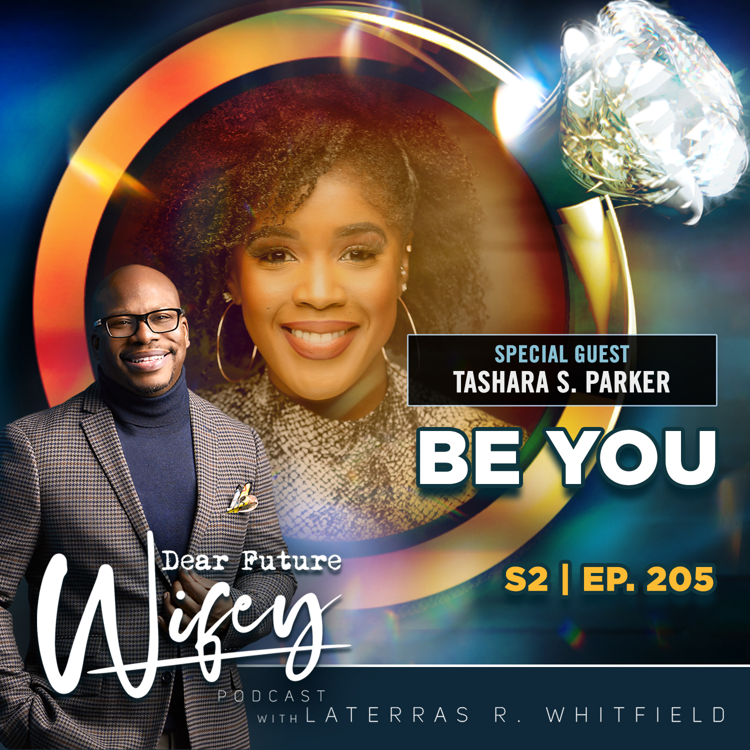 Be You (Guest: Tashara S. Parker)