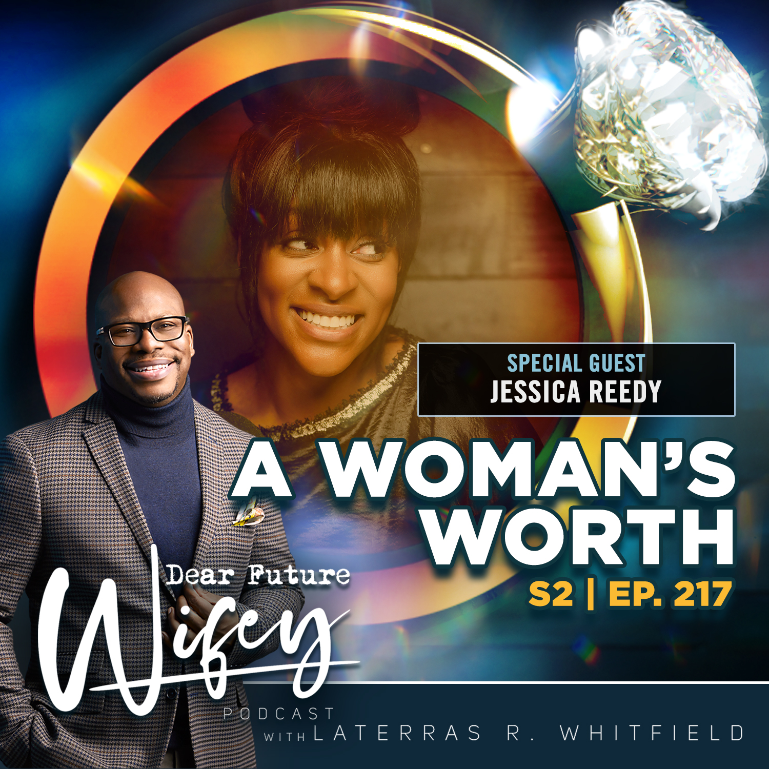 A Woman&#39;s Worth (Guest: Jessica Reedy)