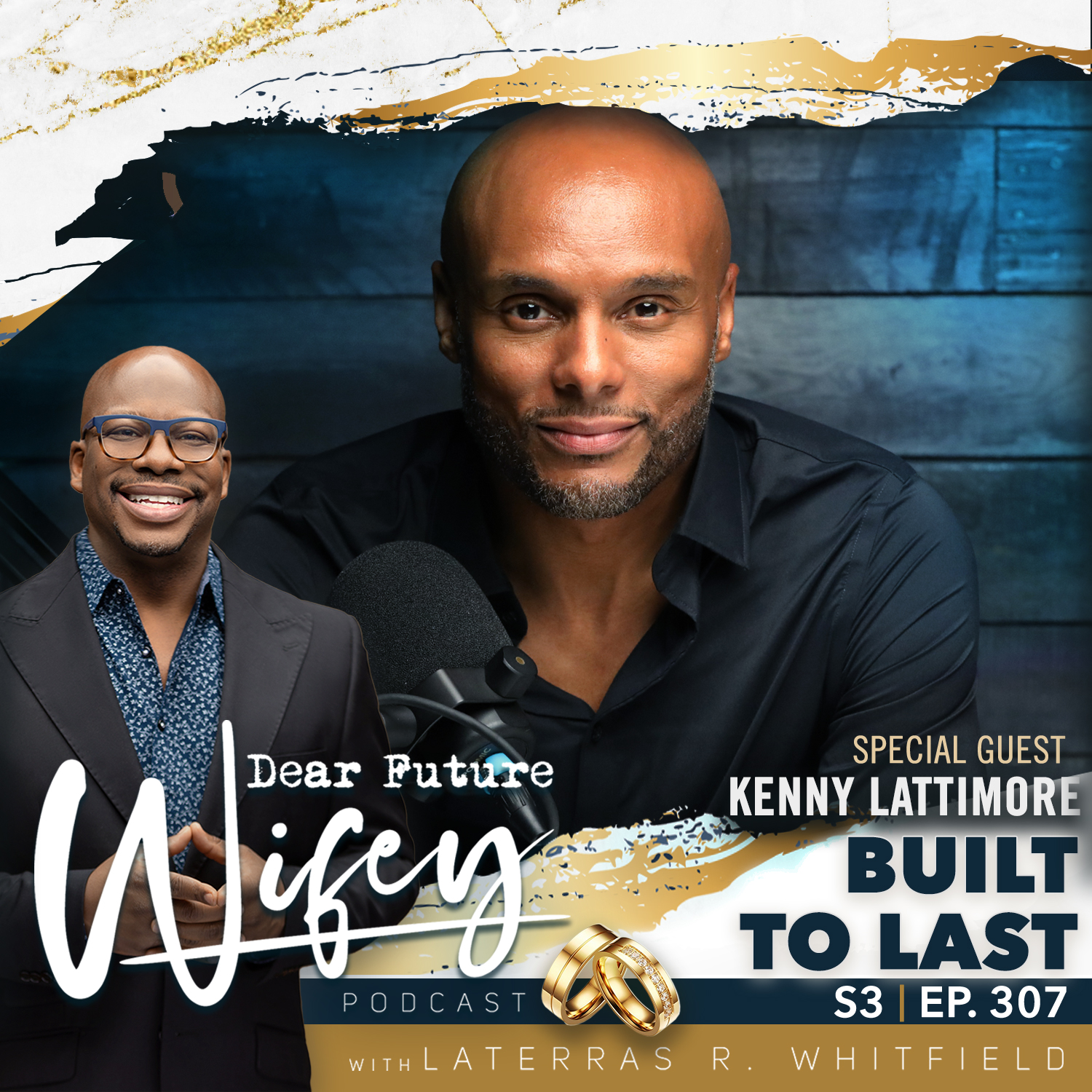 Built to Last (Guest: Kenny Lattimore)