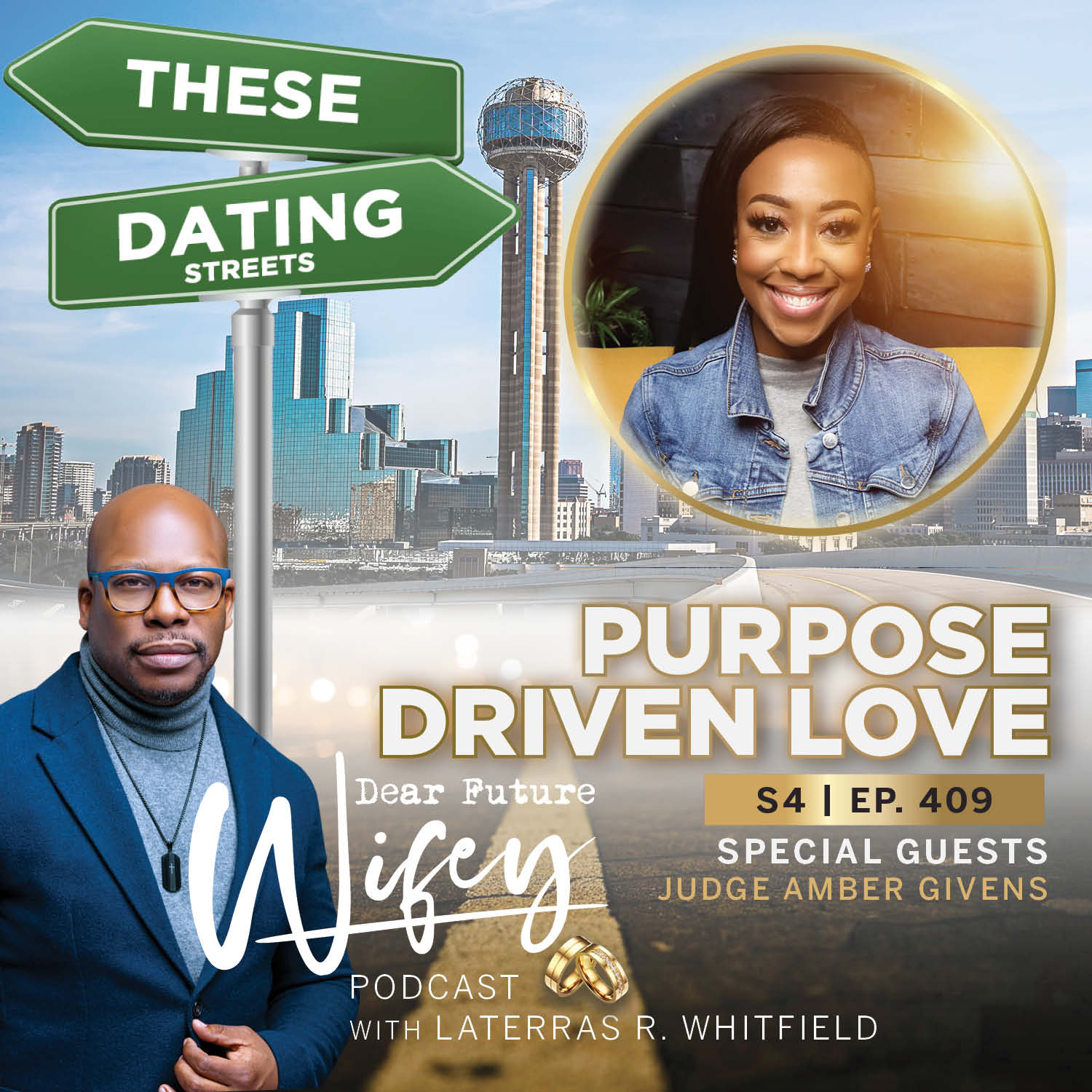 Purpose Driven Love (Guest: Judge Amber Givens)