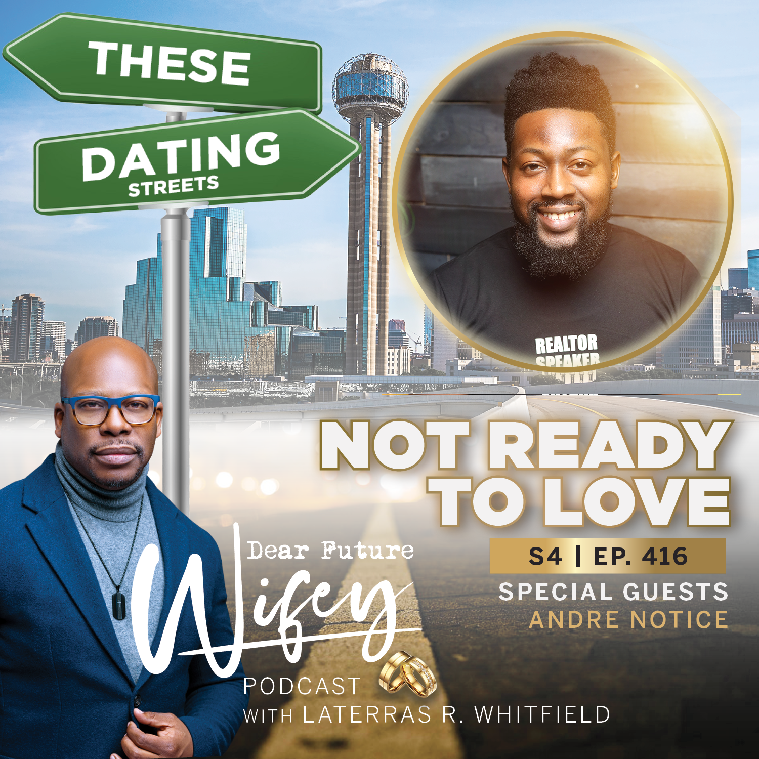Not Ready to Love (Guest: Andre Notice)