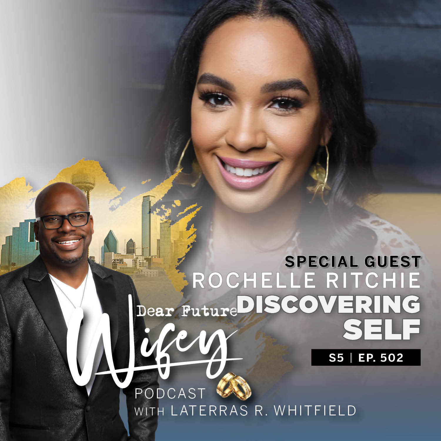 Discovering Self (Guest: Rochelle Ritchie)