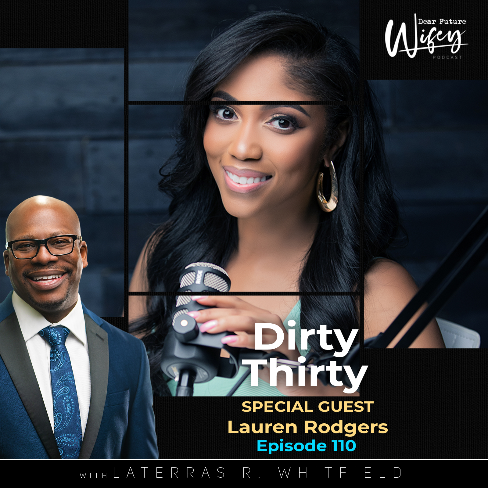 Dirty Thirty (Guest: Lauren Rodgers)