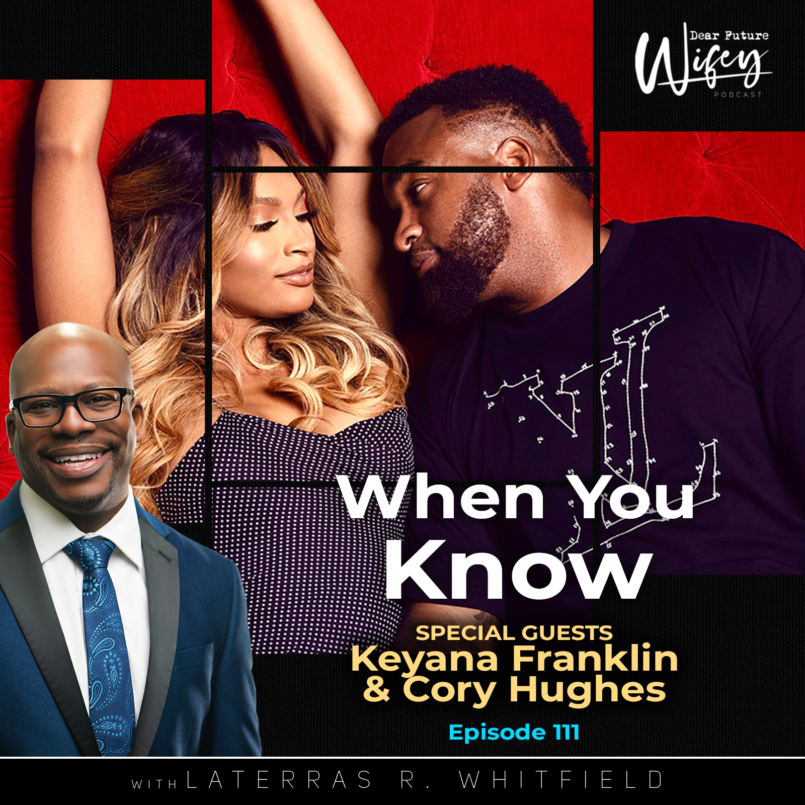 When You Know (Guests: Keyana & Cory)