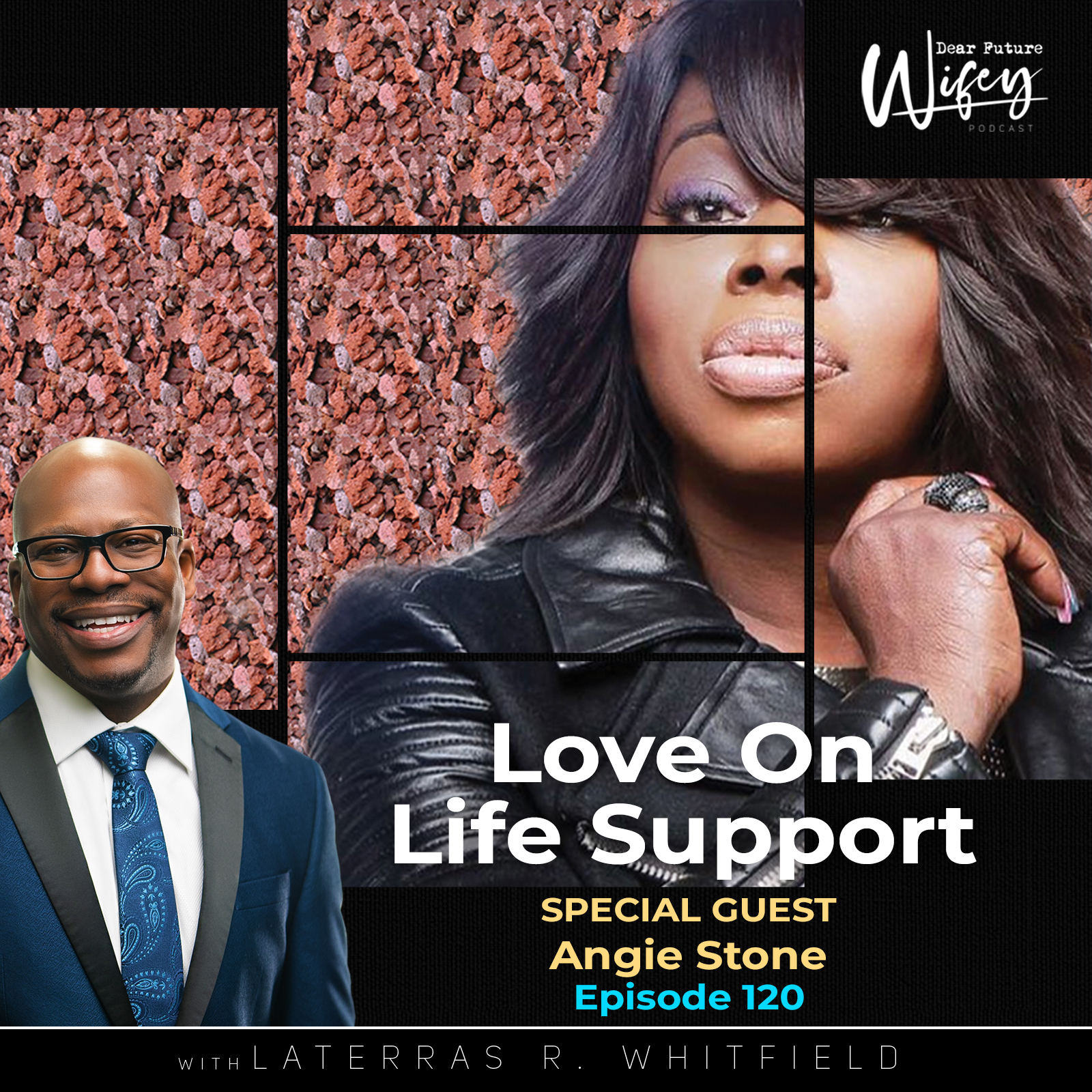 Love On Life Support Guest Angie Stone