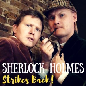 Sherlock Holmes Strikes Back