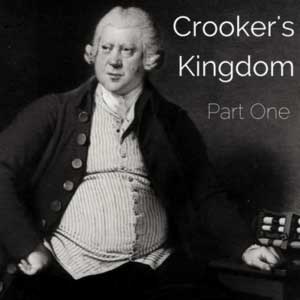 Crooker's Kingdom, Part One