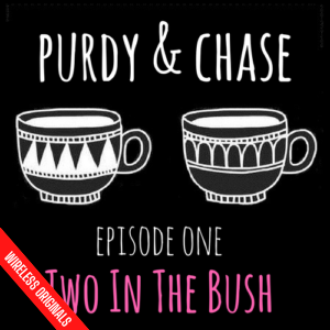 Purdy and Chase Episode 1