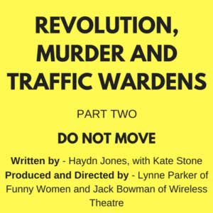 Revolution, Murder and Traffic Wardens - 2