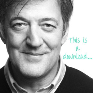 Stephen Fry - This Is A Download