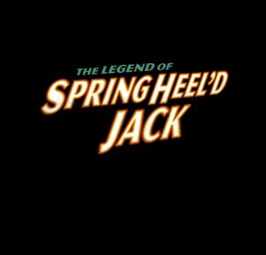 SHJ &#8211; Springheel&#8217;d Jack &#8211; Series 2 Trailer