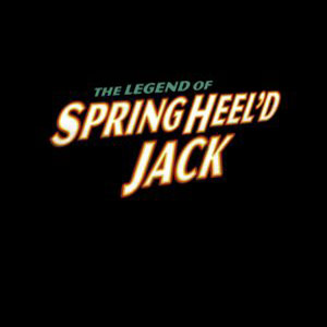 SHJ - S2E3 -The Legend of Springheel'd Jack