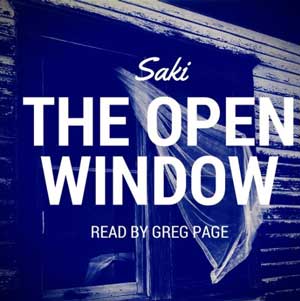 The Open Window and other Saki Stories – [Short Stories]