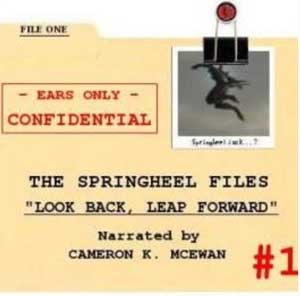SHJ – The Springheel Files – File #1: Look Back, Leap Forward