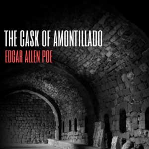 The Cask of Amontillado